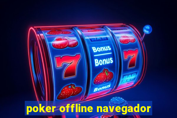 poker offline navegador